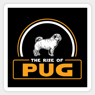 The Rise of Pug Sticker